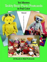 Teddy Bear Photo Postcards in Full Color: 24 Ready-to-Mail Postcards - Ted Menten