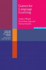 Games for Language Learning - Andrew Wright, David Betteridge, Michael Buckby, Scott Thornbury