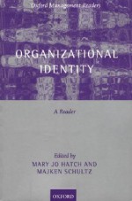 Organizational Identity: A Reader (Oxford Management Readers) - Mary Jo Hatch