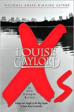 XS: An Allie Armington Mystery - Louise Gaylord