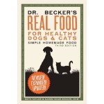 Dr. Becker's Real Food For Healthy Dogs And Cats: Simple Home Made Food - Beth Taylor, Karen Shaw Becker