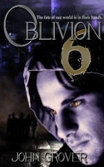 Oblivion 6 - John Grover