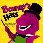 Barney's hats - Mary Ann Dudko