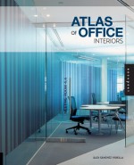 Atlas of Office Interiors - Àlex Sánchez Vidiella, Àlex Sánchez Vidiella