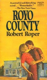 Royo County - Robert Roper