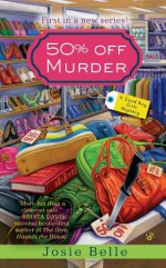 50% Off Murder - Josie Belle