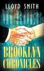 Brooklyn Chronicles - Lloyd Smith