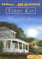 Taking Lottie Home - Terry Kay, Buck Schirner