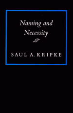 Naming and Necessity - Saul A. Kripke