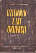 Dziennik z lat okupacji - Zygmunt Klukowski