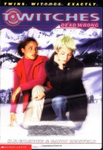 Dead Wrong - Randi Reisfeld, H.B. Gilmour