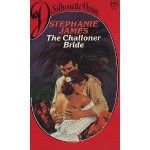 The Challoner Bride - Stephanie James