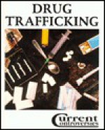 Drug Trafficking - Karin L. Swisher