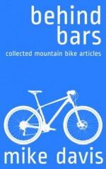 Behind Bars - Mike Davis