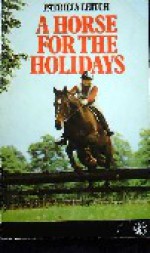 A Horse for the Holidays (An Armada pony book) - Patricia Leitch