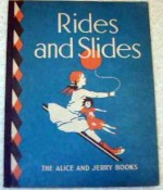 Rides and Slides - Mabel O'Donnell, Alice Carey, Florence Hoopes, Margaret Hoopes