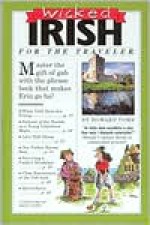 Wicked Irish (Wicked Travel Book Series) - Howard Tomb, Jared Lee