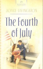 The 4th of July - Joyce Livingston