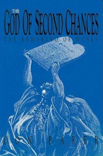 The God of Second Chances - Don Baker, Raymond Todd