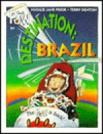 The Paw in Destination Brazil - Natalie Jane Prior, Terry Denton