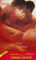 Nuit magique - Désir sous contrat (Audace) (French Edition) - Kathy Lyons, Jo Leigh, Emma Paule, Diane Hamilton