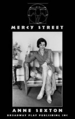 Mercy Street - Anne Sexton