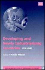 Developing and Newly Industrializing Countries - Chris Milner