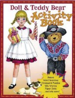 Doll and Teddy Bear Activity Book - Pune Draker, Ginnie Hofmann