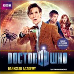 Doctor Who: Darkstar Academy - Mark Morris, Alexander Armstrong