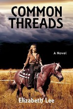 Common Threads - Elizabeth Lee