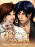 Orange Moon - Barbara Sheridan, Anne Cain