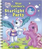 My Little Pony Star Catcher's Starlight Party(for Story Reader system) - Editors of Story Reader