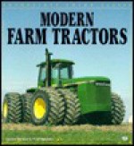 Modern Farm Tractors - Andrew Morland, Peter Henshaw