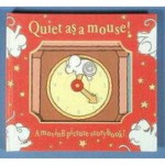 Quiet as a Mouse! (Every Picture Moves) - Richard Powell, Sue Hendra