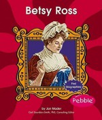 Betsy Ross - Jan Mader