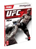 UFC Undisputed 3: Prima Official Game Guide - Prima Publishing, Stephen Stratton, Matt Sumpter