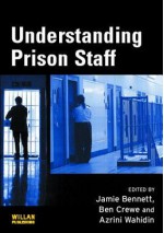 Understanding Prison Staff - Jamie Bennett