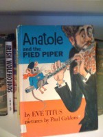 Anatole and the Pied Piper - Eve Titus, Paul Galdone