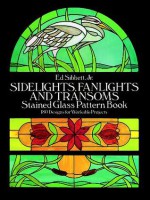 Sidelights, Fanlights and Transoms Stained Glass Pattern Book - Ed Sibbett, Ed Jr. Sibbett, Sibbett, Ed Sibbett