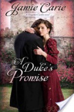 A Duke's Promise - Jamie Carie