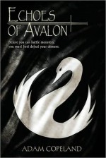 Echoes of Avalon - Adam Copeland