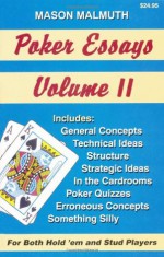 Poker Essays, Volume II - Mason Malmuth, Paula Cizmar