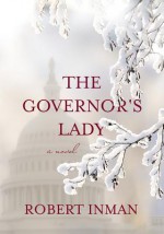 The Governor's Lady - Robert Inman