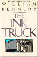 The Ink Truck - William Kennedy