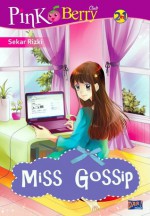 Miss Gossip - Sekar Rizki, Ahmad Mahdi, Dian Hartati