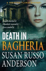 Death In Bagheria - Susan Russo Anderson