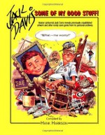 Jack Davis: Some of My Good Stuff - Jack Davis, Hank Harrison