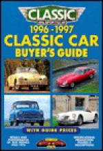 1996 1997 Classic Car Buyers Guide - Rob de la Rive Box, Chris Rees, Ton Lohmann