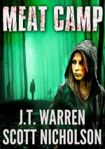 MeatCamp - J.T. Warren, Scott Nicholson