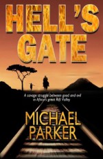 Hell's Gate - Michael Parker